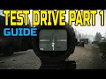 Test Drive Part 1 Escape from Tarkov Quest Guide - M1A with REAP IR Thermal