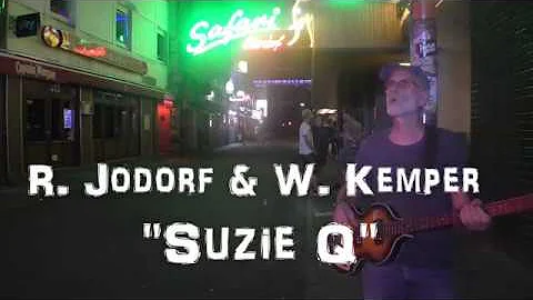 Reiner Jodorf & Wolf Kemper: Suzie Q (Hawkins/Lewi...