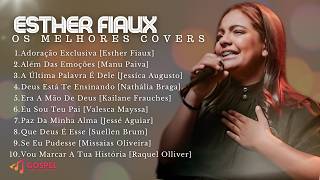Ester Fiaux | Os Melhores Covers [Coletânea Vol. 4]