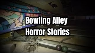 3 Allegedly TRUE Bowling Horror Stories