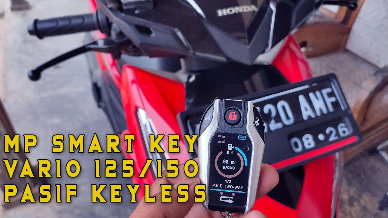 Cara Pasang Alarm Mp Smart Key Di Vario 125 Pasif Keyless Dijamin