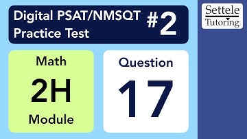 Digital PSAT 2, Math Module 2H, Question 17 (xy-plane)