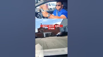 HOW TO STEER A CAR PROPERLY || Steering on your driving test #learntodrive #drivingschool #driving