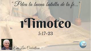 1 Timothy 5:17-23, brother Evis L. Carballosa