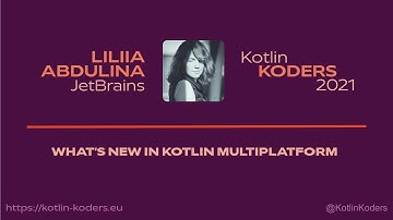 Kotlin KODERS 2021 - What