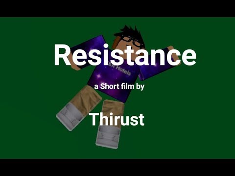 Roblox Short Film Resistance A Sad Bully Story Youtube - thirust roblox at thirustroblox twitter