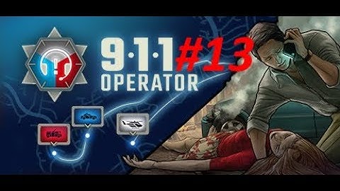 911 Operator #13 - I Just Called to Say I Love You!