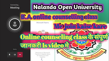 Nalanda Open University||B.A Online counseling class me join kaise kare |kaun sa App Download kare|
