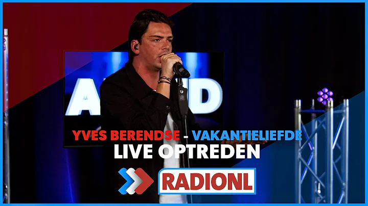 Yves Berendse - Vakantieliefde (LIVE bij RADIONL)