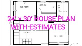 24' × 30' Low Budget House Plan | 24'*30' Gharka Naksha | Cost Estimate