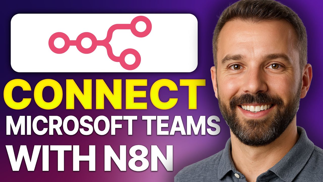 How To Connect Microsoft Teams With n8n (2025 Updated Tutorial) - YouTube