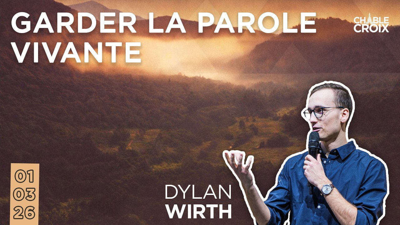 01.03.2026 - Garder la Parole vivante (culte en direct)
