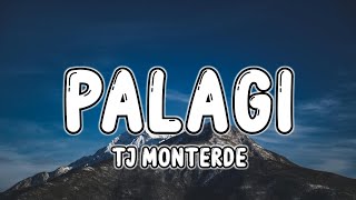 TJ Monterde - Palagi (Lyrics) kung babalikan mo ang hirap lahat lahat (Tiktok)