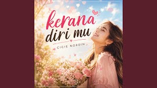 Kerana DiriMu