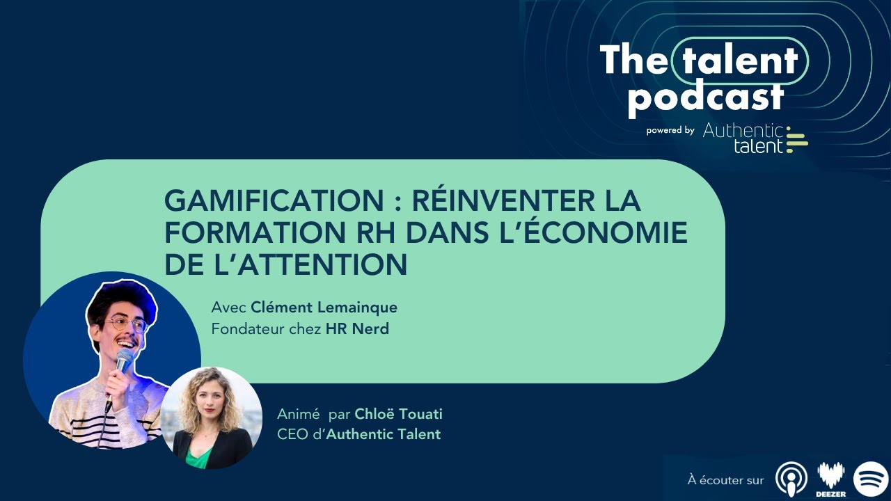 Gamification : réinventer la formation RH dans l’économie de l’attention   Clément Lemainque