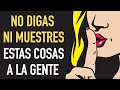 9 COSAS que NO DEBES EXPONER A LOS DEMÁS | Aprende a ser DISCRETO