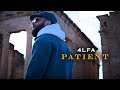 4lfa x john six  patient official music