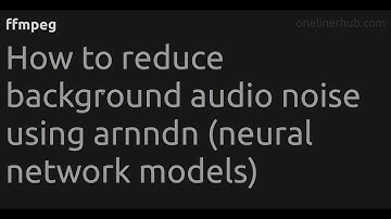 How to reduce background audio noise using arnndn (neural network models) #ffmpeg