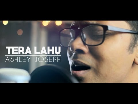 Tera Lahu    Music Video Ashley Joseph HD