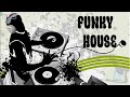 Funky house