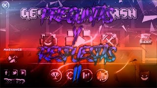 Preguntas y Respuestas #2 | MrDashGD