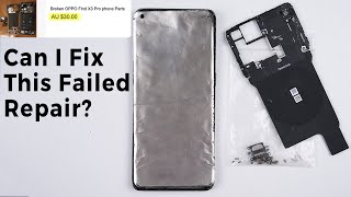 Fixing Someones Failed Repair  $30 Oppo Find X3 Pro Restoration