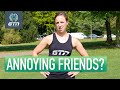8 Annoying Runners! | How Not To Annoy Your Friends Running