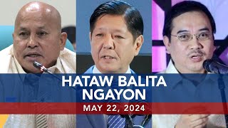 UNTV: Hataw Balita Ngayon | May 22, 2024