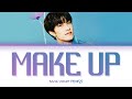 BANG YEDAM (방예담) - Make Up [Color Coded Lyrics/Han/Rom/Eng/가사]
