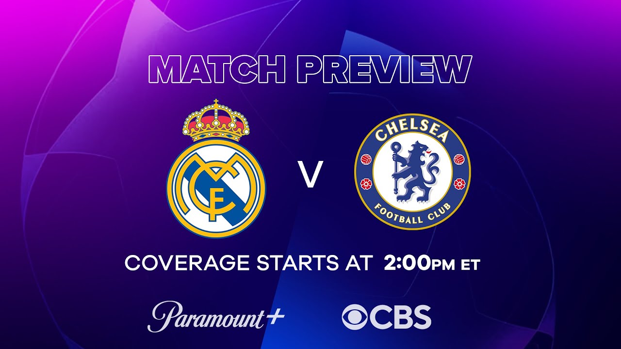 Real Madrid vs. Chelsea: Champions League Quarterfinal Preview & Prediction | CBS Sports Golazo