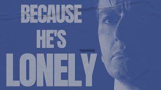 Doctor Who - Because he's lonely (Fan Made Edit)