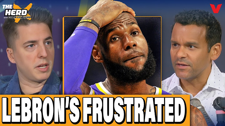 Why LeBron James is FRUSTRATED w/ Los Angeles Lakers | THE HERD