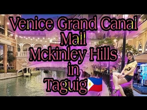 Tourist spot in Taguig #venicegrandcanal