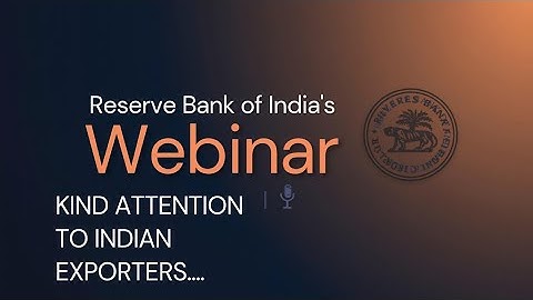 RBI webinar #import #export 