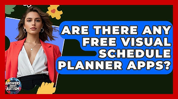 Are There Any Free Visual Schedule Planner Apps? - Answers About Autism