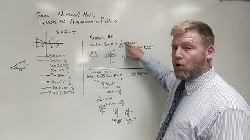 Saxon Advanced Math Lesson 50 Trig Problems given a possible range