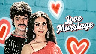 Love Marriage (1984): Classic Hindi Full Movie | Anil Kapoor, Meenakshi Sheshadri | Bollywood Bliss by Bollywood 70s 80s 7,732 views 3 days ago 2 hours, 22 minutes