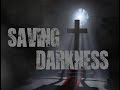 Saving darkness on righteous rock tv