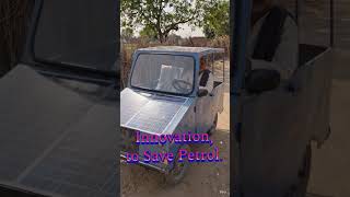 solar car,  innovation to save petrol, Indian villager invented solar car, #science, #innovation