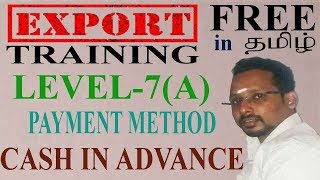 💯Payment Method - Cash in Advance, Export training in Tamil