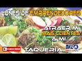 Cómo ATRAER MÁS CLIENTES a mi TAQUERÍA o RESTAURANTE Cómo emprender NEGOCIOS RENTABLES para 2020