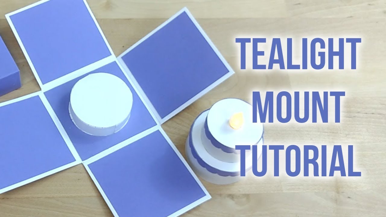 [Tutorial + Template] Tealight Mount