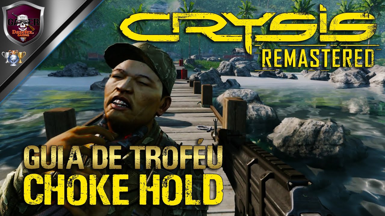 Crysis Remasterd Guia De Troféu Choke Hold. YouTube