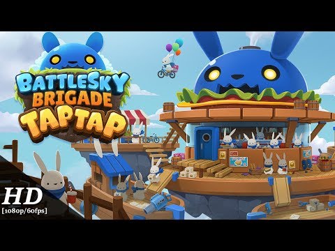 BattleSky Brigade TapTap Android Gameplay [60fps] - YouTube