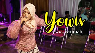 Yowis - Zarimah (Versi Gedrukk) Ueenakk leek