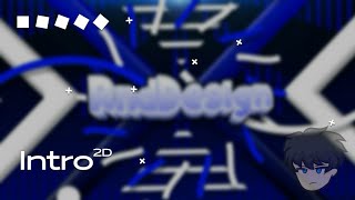 [📁] Intro 2D || RndDesign • 500 subs for my shape pack!