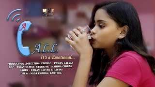 A CALL its Emotional short film | LATEST 2024 | PAWAN | MAHIMA | #MYVIEWENTERTAINMENTS | #ACALL