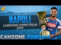 Canzone Napoli Campione Coppa Italia 2020 - (Parodia) Giorgio Vanni - SUPEREROI
