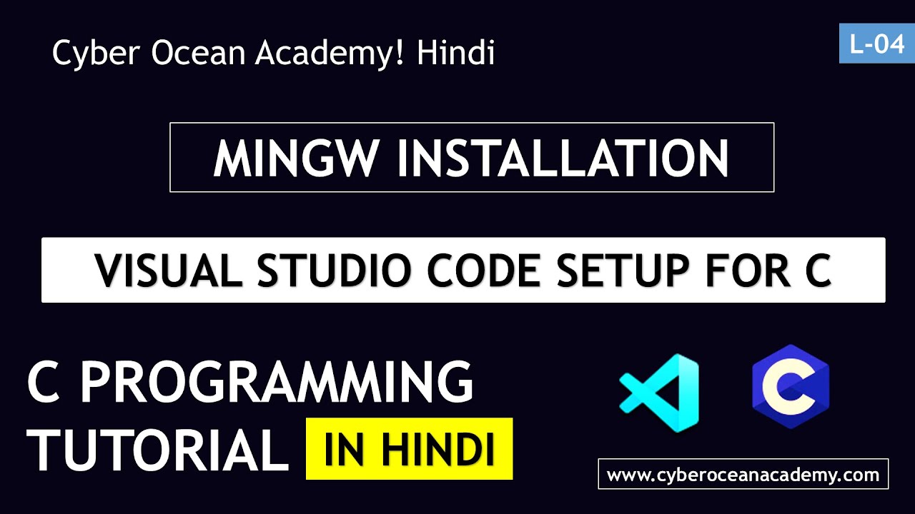 How to install GCC and set up VS Code for C programming in Hindi ...