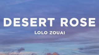 Lolo Zouaï - Desert Rose (Lyrics) sped up | habibi habibi ahhh Resimi